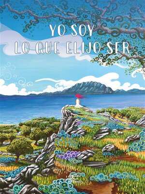 cover image of Yo soy lo que elijo ser